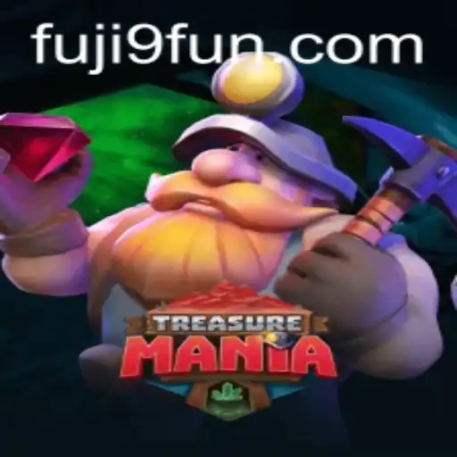 Exploring the Exciting World of TreasureMania: The Adventurous Quest of Fuji9