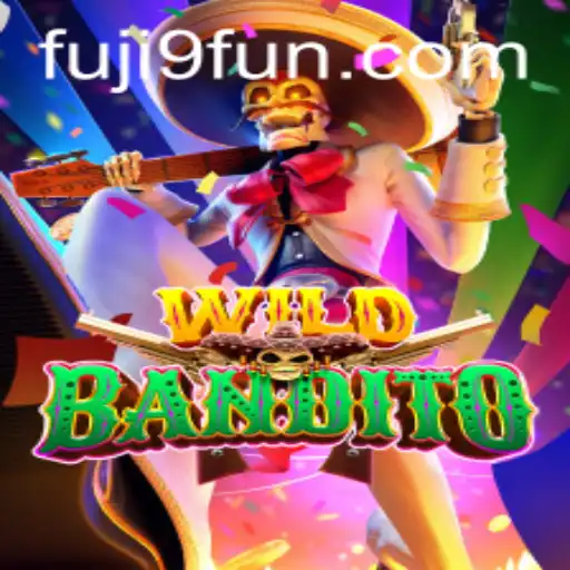 Discover the Adventure of WildBandito: Unleashing Excitement with Fuji9