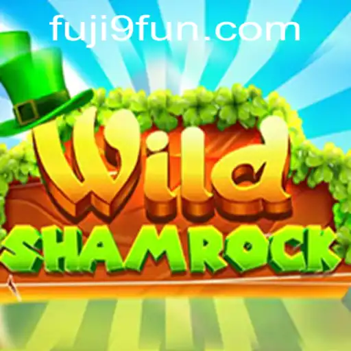 Discovering the Thrills of WildShamrock: An Epic Adventure with Fuji9