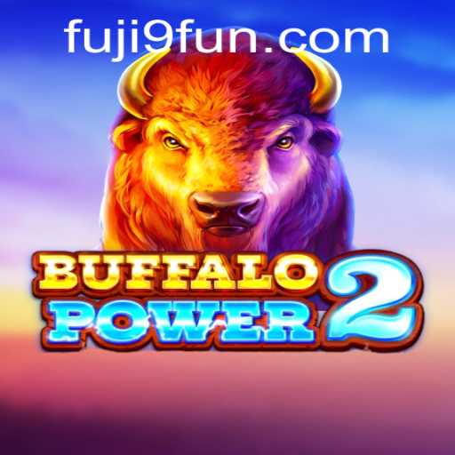 BuffaloPower2: Embark on a Thrilling Adventure in the Wild West with Fuji9
