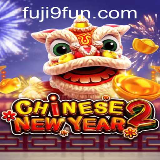 Exploring the Enchanting World of CHINESENEWYEAR2